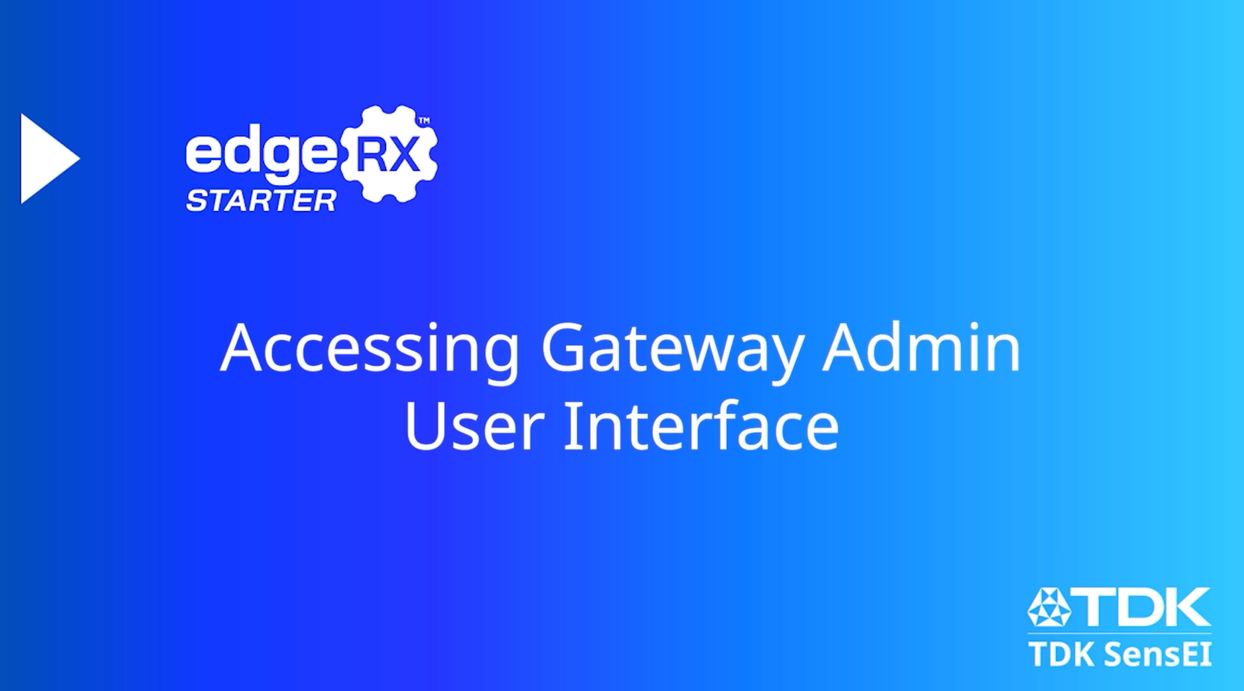 Title screenshot of tutorial video titled "Accessing Gateway Admin User Interface"